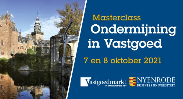 7 & 8 oktober 2021 – Nyenrode Masterclass Ondermijning in Vastgoed